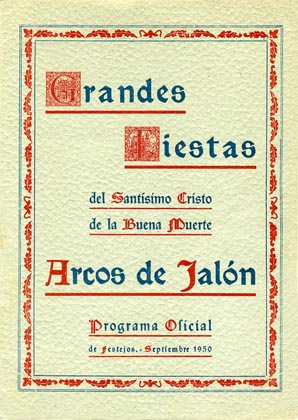 Fiestas patronales en honor al Cristo de la Buena Muerte 1950 Arcos de Jalón